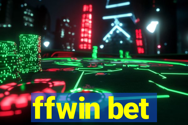 ffwin bet